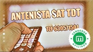 Antenista SaT TdT  , solución inmediata.