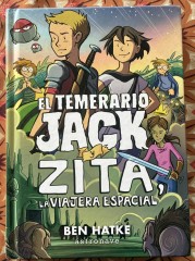 El temerario Jack Zita y la viajera espacial