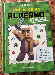 Diario de una aldeano pringado