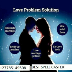 Powerful Love & Obsession Spells: Get Real Results Fast![+27785149508 /]
